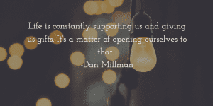 Dan Millman quote
